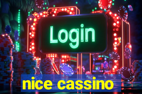 nice cassino